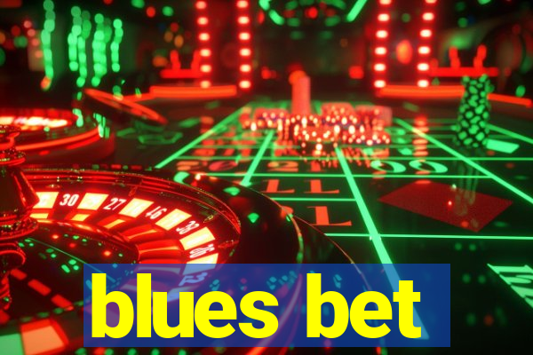 blues bet